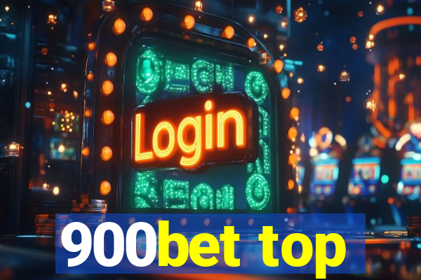 900bet top